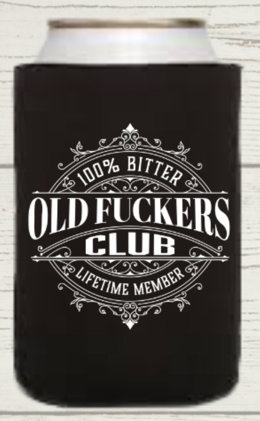 Old Fuckers Club Regular Koozie