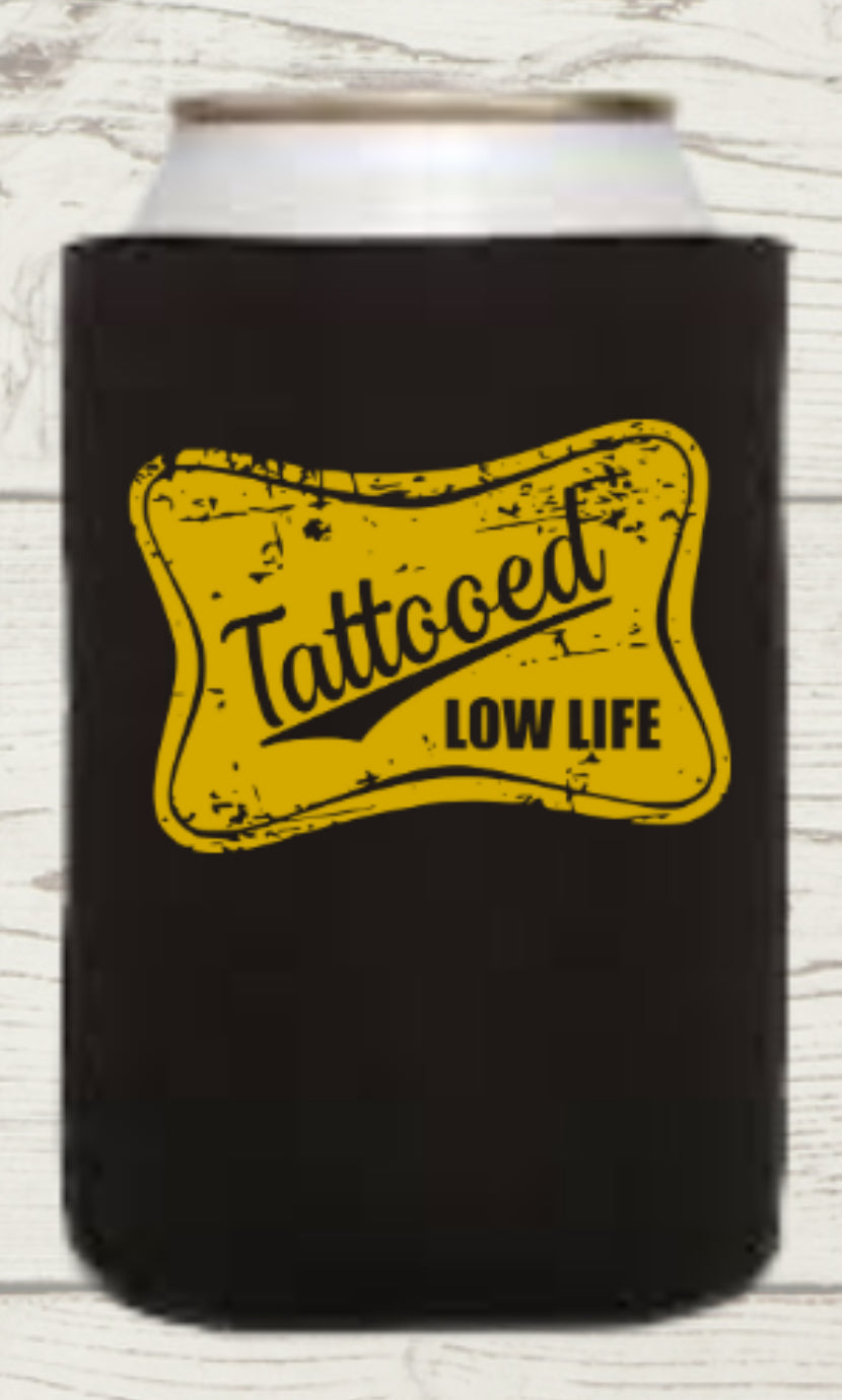 Tattooed Low Life Regular Koozie